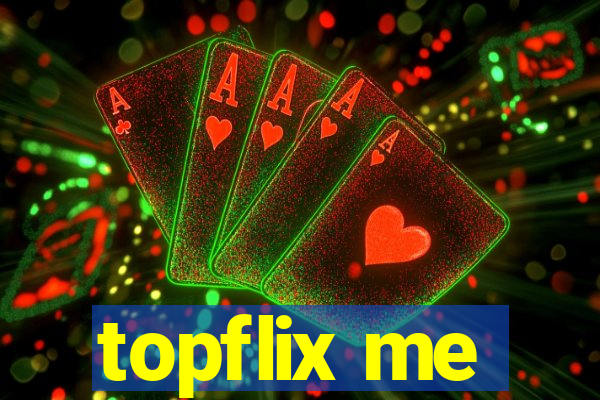 topflix me